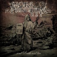 Mors Principium Est - ...And Death Said Live (2012)