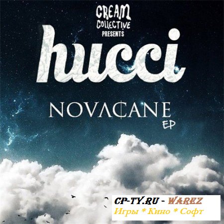 Hucci - Novacane EP (2012)